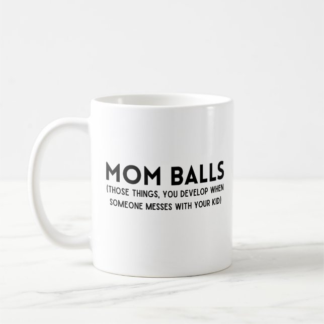Mum Balls  Coffee Mug (Left)
