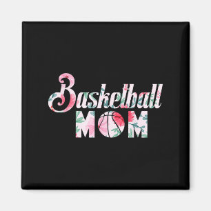 Mum Basketball Fan Quote Basketball Floral Graphic Magnet