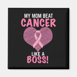 Mum Beat Breast Cancer - Survivor Awareness Magnet