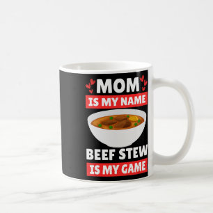 Mum Beef Stew Lover Family Thnaksgiving Christmas Coffee Mug