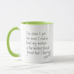 Mum Best Friend Quotes Mug - Mother Gift Sayings