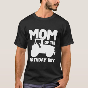 Mum Birthday Boy Tractor Mother Farm Party T-Shirt