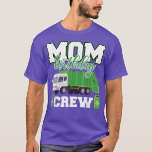 Mum Birthday Crew Garbage Truck Family Matching Bi T-Shirt