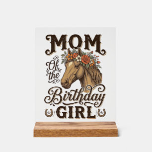 Mum Birthday Girl Floral Horse Western Vintage Shi Acrylic Sign