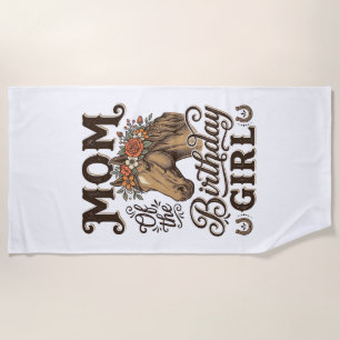 Mum Birthday Girl Floral Horse Western Vintage Shi Beach Towel