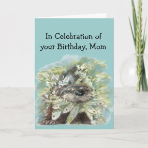 Mum Birthday Humour Cute Watercolor Otter  Art Card