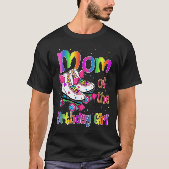 Mum Birthday Rolling Skate Birthday family Party T-Shirt (Front)