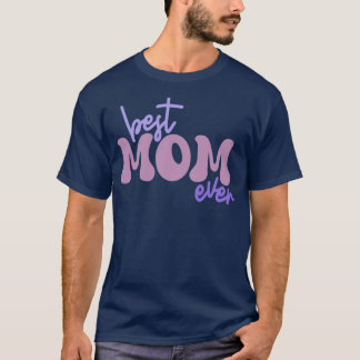Mum birthday T-Shirt
