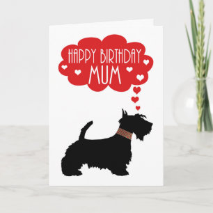 Mum Birthday With Silhouette Scottish Terrier Card