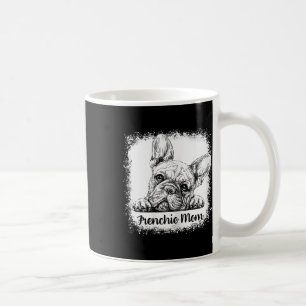 Mum Bleached Cute French Bulldog Mama Gifts Coffee Mug