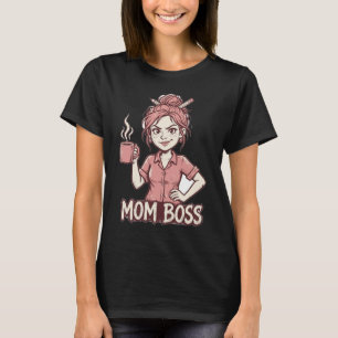 Mum Boss Funny T-Shirt