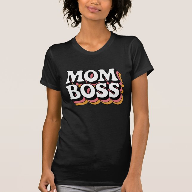 Mum Boss Women’s T-Shirt – Power Look for Powerful (Front)