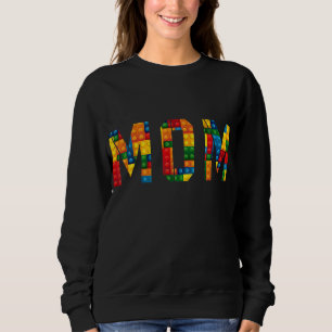 Mum Brick Builder Funny Blocks Master Builder Sweatshirt
