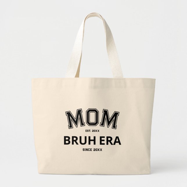 Mum Bruh Era Custom Year Black Logo Large Tote Bag (Front)