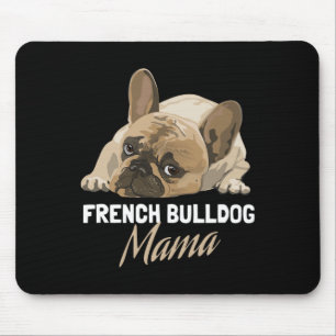 Mum Bulldog Bull Dog Lovers Mouse Pad