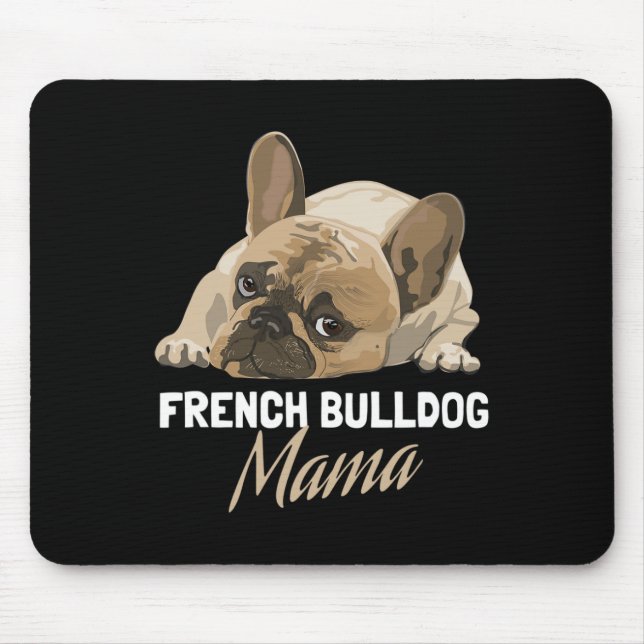 Mum Bulldog Bull Dog Lovers  Mouse Pad (Front)