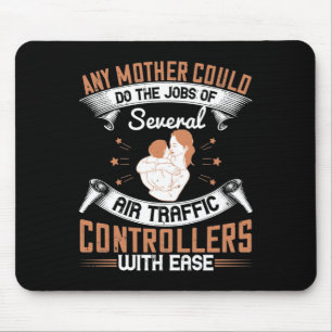 Mum - Busy like Air Traffic Controllers Mouse Pad