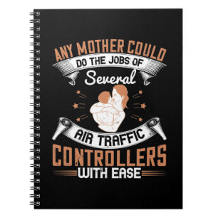 Mum - Busy like Air Traffic Controllers Notebook