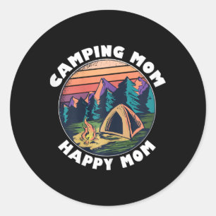 Mum Camping T Shirt Happy Camping Mum Camper Gift  Classic Round Sticker