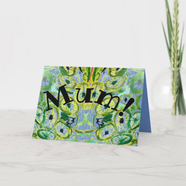 Mum! Card (Front)