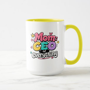 Mum CEO of Everything Mug