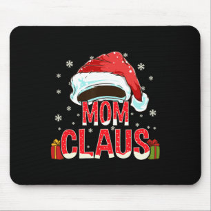 Mum Claus Group Gifts Matching Family Christmas  Mouse Pad