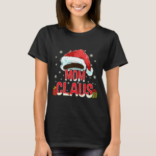 Mum Claus Group Gifts Matching Family Christmas T-Shirt