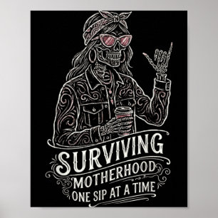 Mum Coffee Funny Saying Mum Skeleton Mama Mothers Poster