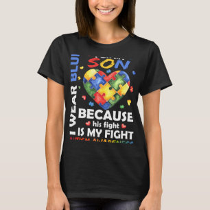 Mum Dad I Wear Blue For My Son Autism Awareness Mo T-Shirt