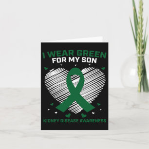 Mum Dad I Wear Green For My Son Kidney Disease Awa Card