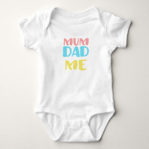 Mum Dad Me Baby Family Love Newborn Infant Bodysuit