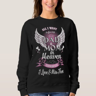 Mum & Dad My Angels In Memory Of Parents In Heaven Sweatshirt