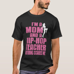 Mum Dance Groove Teacher Funny Bold Humour T-Shirt
