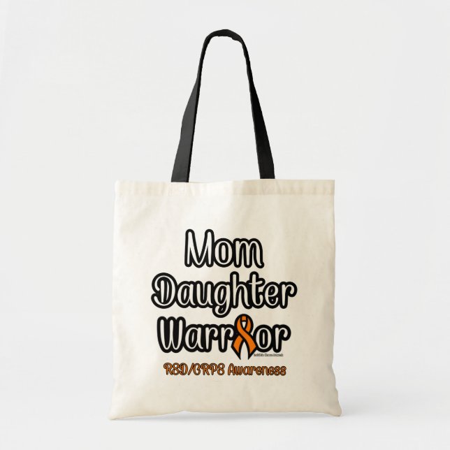 Mum Daughter Warrior...RSD/CRPS Tote Bag (Front)