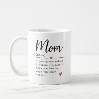 Mum Definition Funny Quote Coffee Mug