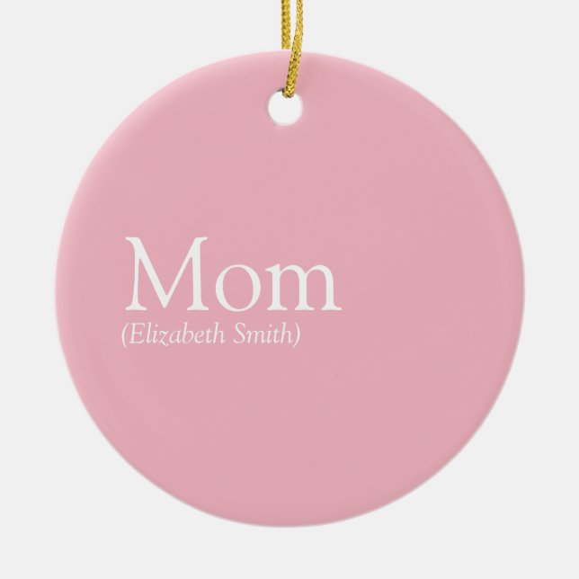 Mum Definition Quote Pink Ceramic Tree Decoration (Front)