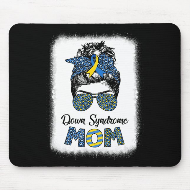 Mum Down Syndrome Awareness Mum Messy Bun Bleached Mouse Pad (Front)