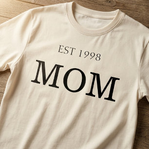 Mum Est Year Classic Motherhood Identity T-Shirt