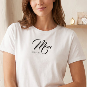 Mum Established Black Script Custom Year New Mama T-Shirt