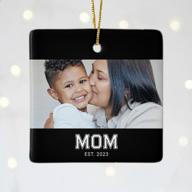 Mum Established Black White Bold Photo Ceramic Ornament (Creator Uploaded)