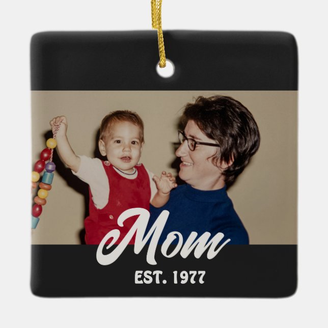 Mum Established Black White Script Photo Ceramic Ornament (Front)