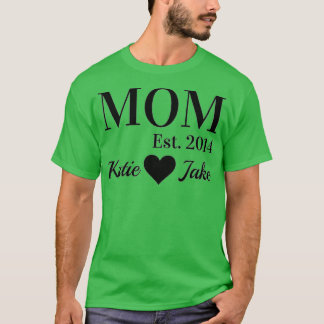 Mum Established Custom  T-Shirt