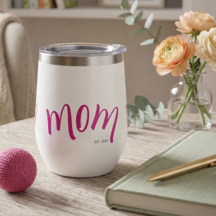 Mum Established Custom Year White Hot Pink