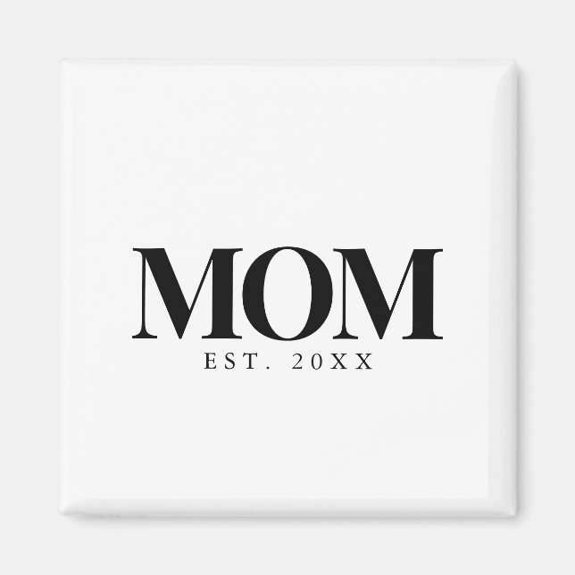 Mum Established New Mum Gift Black Typography Magnet (Front)