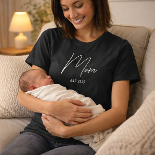 Mum Established New Mum Gift T-Shirt
