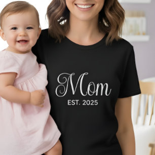 Mum Established New Mum Gift  T-Shirt