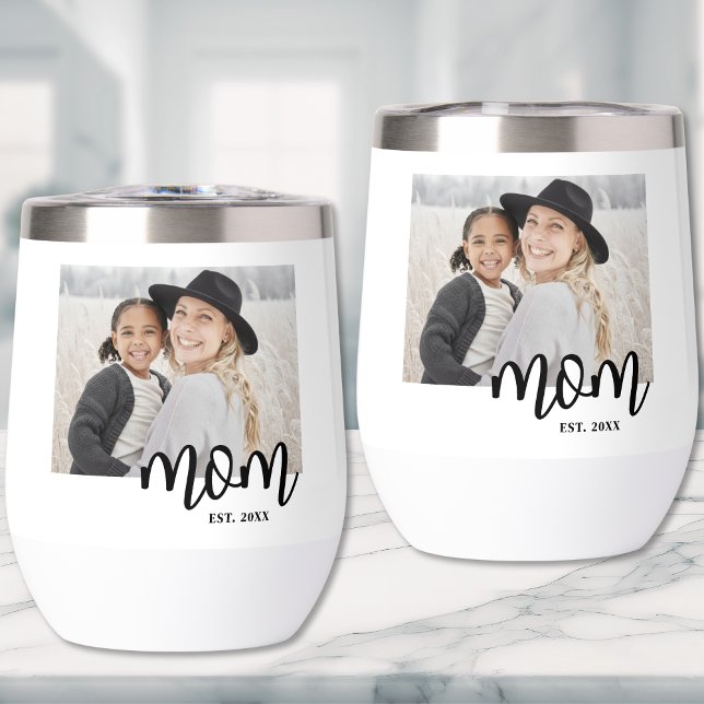 Mum Established Photo Gift (Mom Established Photo Gift Thermal Wine Tumbler)