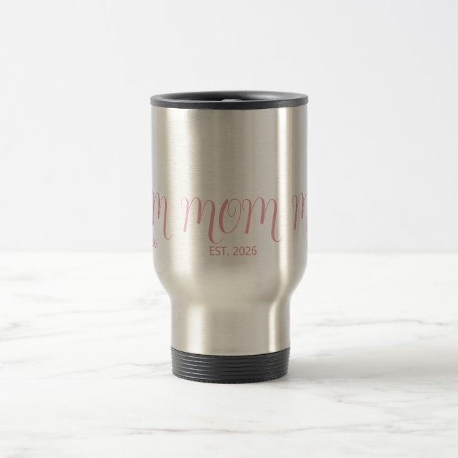 Mum Established Pink Script New Mum Gift  Travel Mug (Center)
