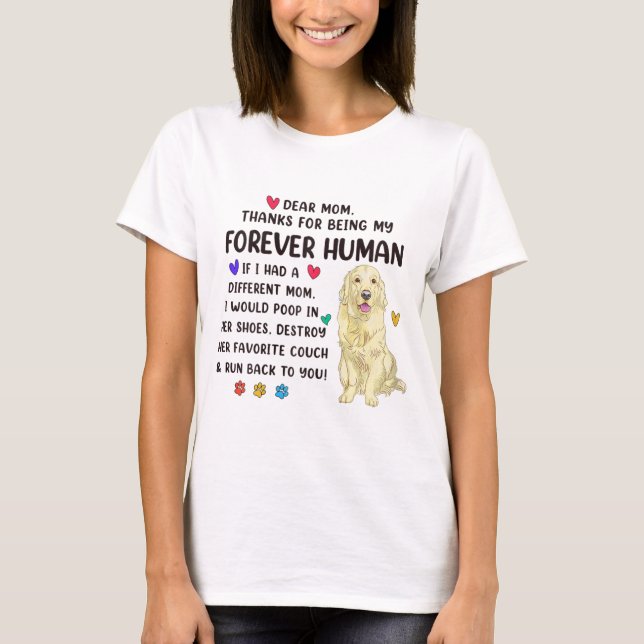 Mum Forever Human Cream Golden Retriever Mothers D T-Shirt (Front)