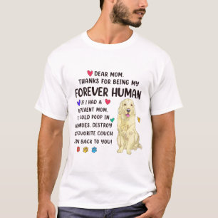 Mum Forever Human Cream Golden Retriever Mothers D T-Shirt